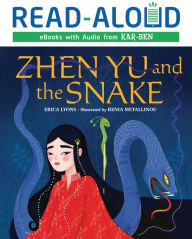 Title: Zhen Yu and the Snake, Author: Erica Lyons