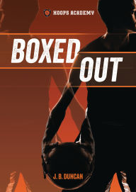 Title: Boxed Out, Author: J. B. Duncan