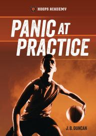 Title: Panic at Practice, Author: J. B. Duncan