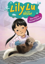 Title: Sea Otter's Second Chance, Author: Cherilyn Chin