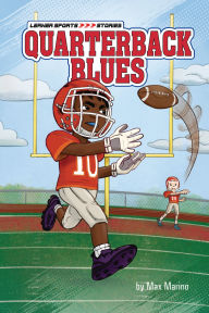 Google audio books download Quarterback Blues  by Max Marino, Amanda Erb