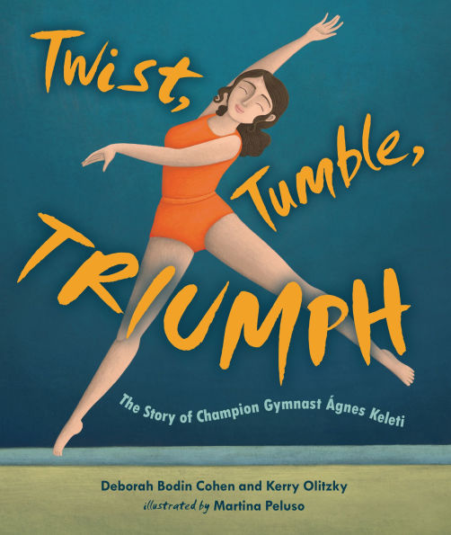 Twist, Tumble, Triumph: The Story of Champion Gymnast Ágnes Keleti