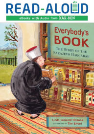 Everybody's Book: The Story of the Sarajevo Haggadah