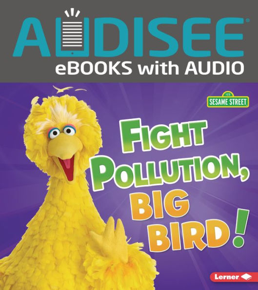 Fight Pollution, Big Bird!