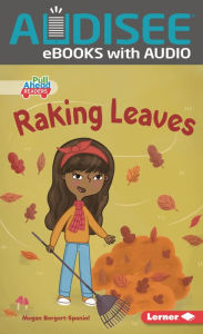 Title: Raking Leaves, Author: Megan Borgert-Spaniol