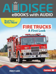 Title: Fire Trucks: A First Look, Author: Percy Leed