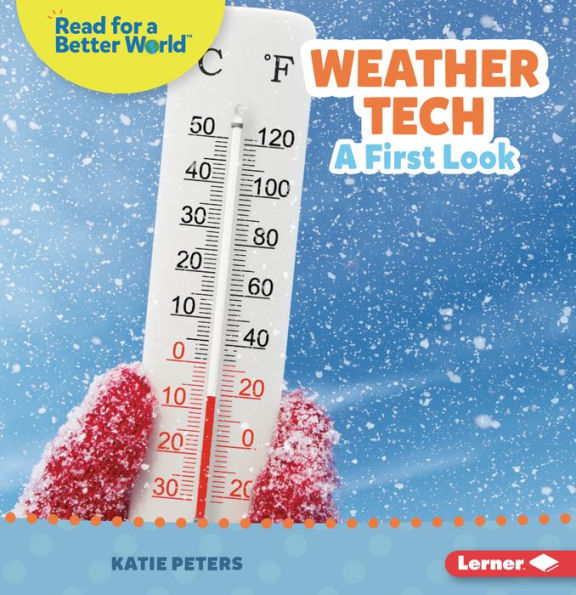 Weather Tech: A First Look