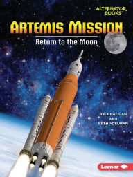 Title: Artemis Mission: Return to the Moon, Author: Joe Rhatigan