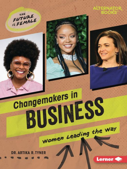 Changemakers Business: Women Leading the Way