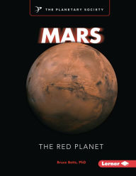 Title: Mars: The Red Planet, Author: Bruce Betts