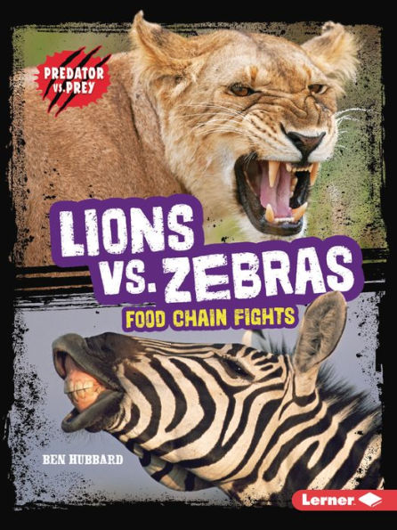 Lions vs. Zebras: Food Chain Fights