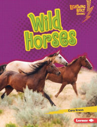 Title: Wild Horses, Author: Cara Krenn