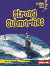 Title: Strong Submarines, Author: Marie-Therese Miller