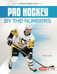 Title: Pro Hockey by the Numbers, Author: Percy Leed