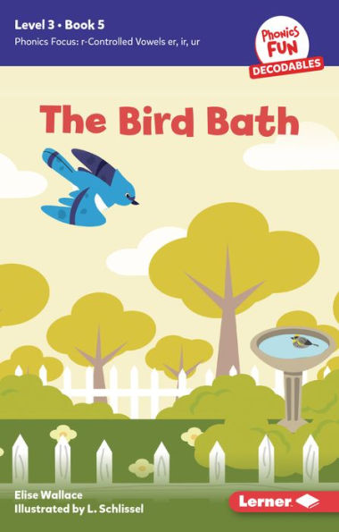 The Bird Bath: Book 5
