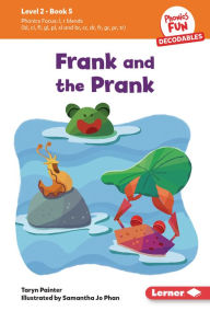 Title: Frank and the Prank: Book 5, Author: Taryn Painter