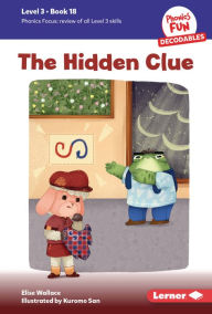 Title: The Hidden Clue: Book 18, Author: Elise Wallace