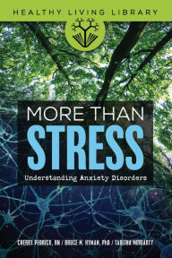 Title: More Than Stress: Understanding Anxiety Disorders, Author: Bruce M. Hyman