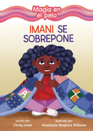 Title: Imani se sobrepone (Imani Picks Up the Pieces), Author: Cicely Lewis