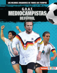 Title: G.O.A.T. Mediocampistas de fútbol (G.O.A.T. Soccer Midfielders), Author: Alexander Lowe