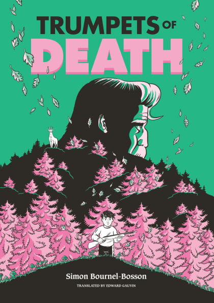 Trumpets of Death: A Graphic Novel