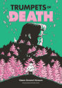 Trumpets of Death: A Graphic Novel
