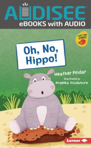 Oh, No, Hippo!