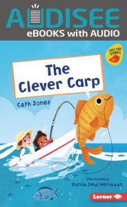 Title: The Clever Carp, Author: Cath Jones