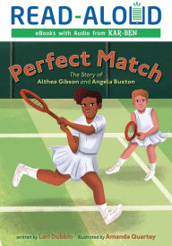 Title: Perfect Match: The Story of Althea Gibson and Angela Buxton, Author: Lori Dubbin