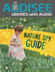 Title: Nature Spy Guide, Author: Shelley Rotner