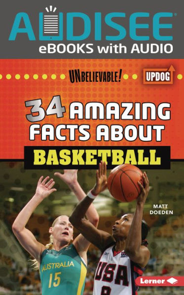 34 Amazing Facts about Basketball