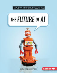 Title: The Future of AI, Author: Lisa Idzikowski