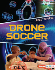 Title: Drone Soccer, Author: Tim Cooke