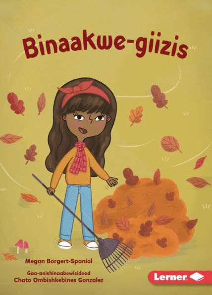 Binaakwe-giizis (Raking Leaves)