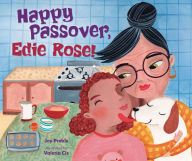 Title: Happy Passover, Edie Rose!, Author: Joy Preble
