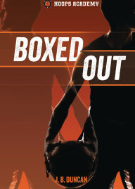 Title: Boxed Out, Author: J. B. Duncan