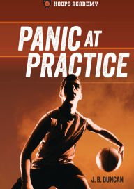 Title: Panic at Practice, Author: J. B. Duncan