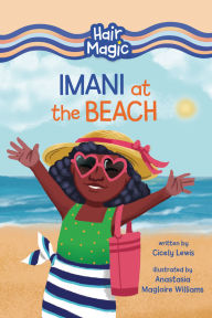 Title: Imani at the Beach, Author: Cicely Lewis