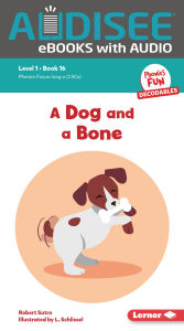 A Dog and a Bone: Book 16