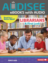 Librarians: A First Look