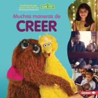 Title: Muchas maneras de creer (Many Ways to Believe), Author: Christy Peterson