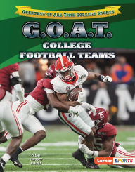 Title: G.O.A.T. College Football Teams, Author: Diane Lindsey Reeves