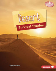 Title: Desert Survival Stories, Author: Cynthia O'Brien
