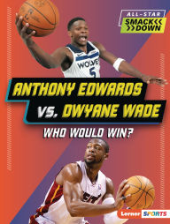 Free ebooks download for ipod Anthony Edwards vs. Dwyane Wade: Who Would Win? (English literature) by Matt Doeden ePub PDF RTF
