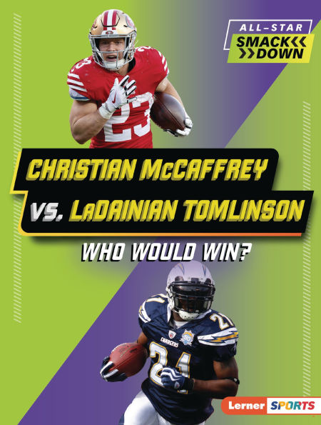 Christian McCaffrey vs. LaDainian Tomlinson: Who Would Win?