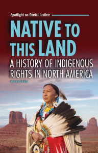 Books for free download to kindle Native to This Land: A History of Indigenous Rights in North America  (English Edition) by Heather Bruegl