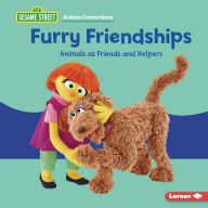 Title: Furry Friendships: Animals as Friends and Helpers, Author: Leslie Kimmelman