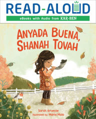 Title: Anyada Buena, Shanah Tovah, Author: Sarah Aroeste