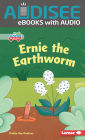 Ernie the Earthworm