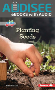 Title: Planting Seeds, Author: Katherine Chu